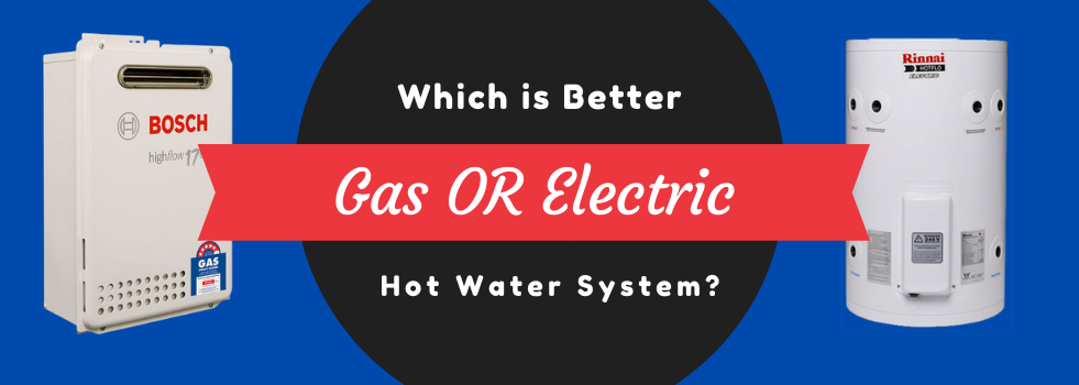Which is better - Gas or Electric Hot Water Heater