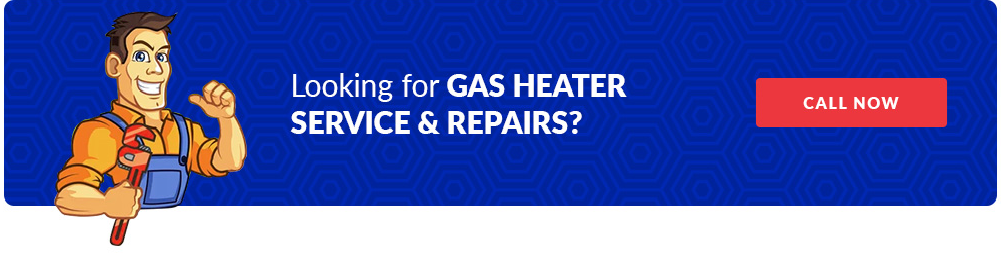 Gas heater service & repairs