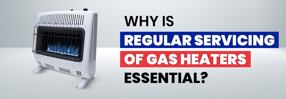 Importance of regular gas heating servicing